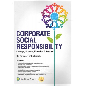 Wolters Kluwer's Corporate Social Responsibility: Concept, Genesis, Evolution & Practice by Dr. Navjeet Sidhu Kundal